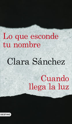 Lo que esconde tu nombre + Cuando llega la luz (pack)
