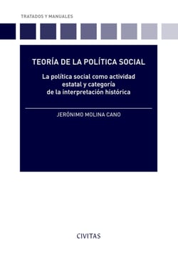 Teoría de la política social - La política social como actividad estatal y categoría de la interpretación histórica