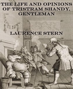 The Life and Opinions of Tristram Shandy, Gentleman