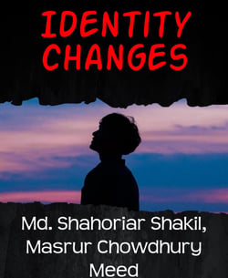 Identity changes
