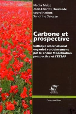 Carbone et prospective - Colloque international organisé conjointement par la Chaire Modélisation prospective et l'ETSAP