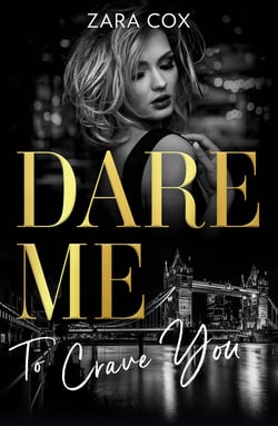 Dare Me To Crave You - Close to the Edge / Pleasure Payback / Enemies with Benefits