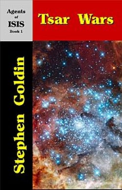 Tsar Wars - Agents of ISIS, Book 1