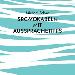 SRC-Vokabeln mit Aussprachetipps - Für Skipper ohne Englischkenntnisse