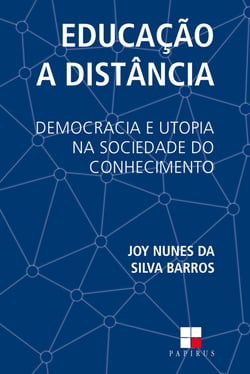 Educação a distância - Democracia e utopia na sociedade do conhecimento