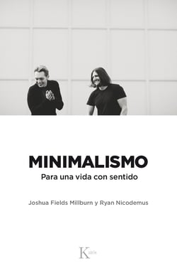 Minimalismo - Para una vida con sentido