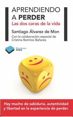 Aprendiendo a perder - Las dos caras de la vida