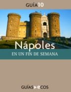 Nápoles. En un fin de semana