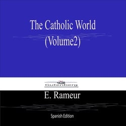 The Catholic World  (Volume2) Spanish Edition
