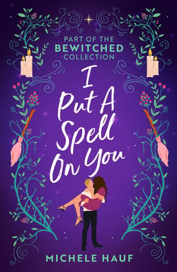 Bewitched: I Put A Spell On You - An American Witch in Paris / The Witch's Quest