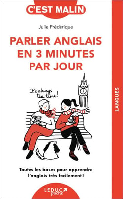 Parler anglais en 3 minutes par jour, c'est malin