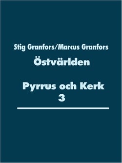 Östvärlden Pyrrus och Kerk 3