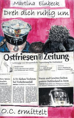 Dreh dich ruhig um - Hauptkommissar O.C. ermittelt