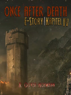 Once After Death: E-Story | Kapitel 4