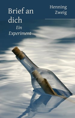 Brief an dich - Ein Experiment