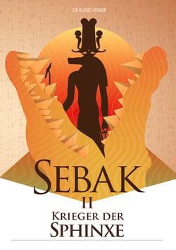 Sebak II. - Krieger der Sphinxe - Sebak - Serie