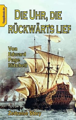Die Uhr, die rückwärts lief - Zeitreise Story