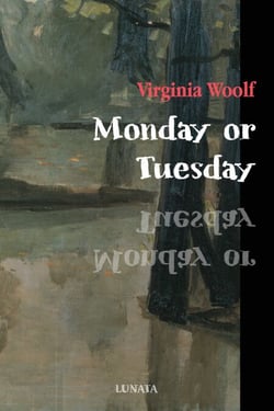 Monday or Tuesday - Short Stories