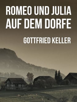 Romeo und Julia auf dem Dorfe - Ein Klassiker