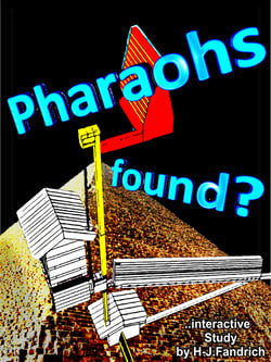 Pharaohs found ? .. A new study of 6 pyramids ! - Wanted .. Sneferu, Khufu, Khafre and Menkaure.