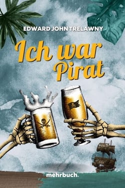 Ich war ein Pirat - Klassiker der Weltliteratur