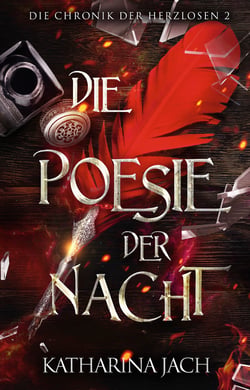 Die Poesie der Nacht - Die Chronik der Herzlosen 2