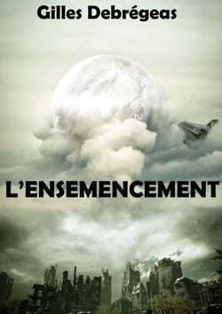 L'ensemencement - Cap vers le futur