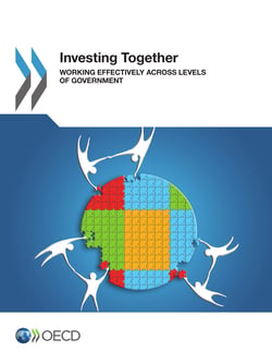 Investing Together - Working Effectively across Levels of Government