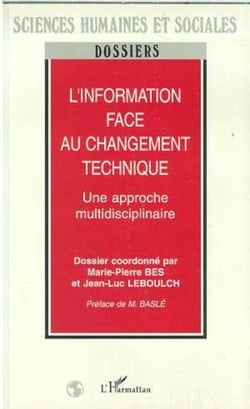 L'information face au changement technique - Une approche multidisciplinaire
