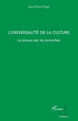 L'universalité de la culture - La preuve par les proverbes
