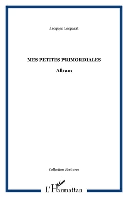 Mes petites primordiales - Album