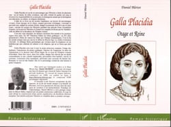 Galla Placidia - Otage et reine