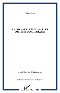 Le corps extrême dans les sociétés occidentales