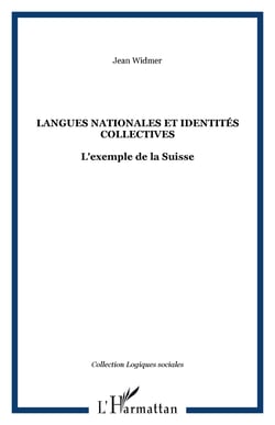 Langues nationales et identités collectives - L'exemple de la Suisse