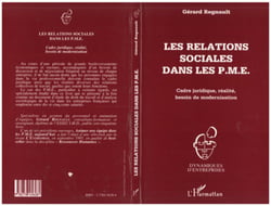 Les relations sociales dans les P.M.E. - Cadre juridique, réalité, besoin de modernisation²