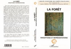 LA FORET - Perceptions et représentations