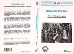REGARDS DU SUD - Des sociétés qui bougent, une coopération à refonder
