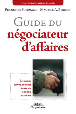 Guide du négociateur d'affaires - Eléments contractuels pour un accord durable