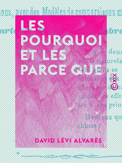 Les Pourquoi et les Parce que - La Physique popularisée