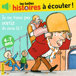 Je ne veux pas sortir de mon lit !