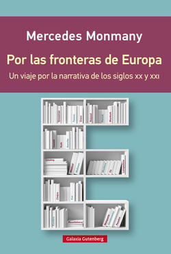 Por las fronteras de Europa