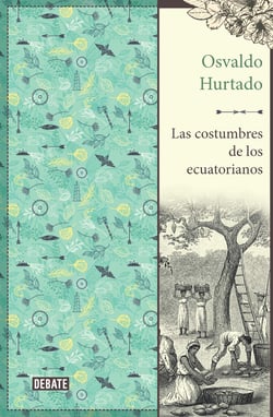 Las costumbres de los ecuatorianos