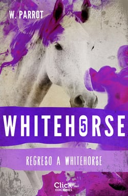 Whitehorse V. Regreso a Whitehorse - Regreso a Whitehorse