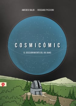 Cosmicómic - El descubrimiento del Big Bang