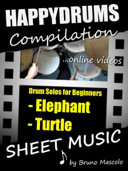 Happydrums Compilation "Elephant &amp; Turtle" - Drum Set Examples with Sheet Music &amp; Online Videos + Bonus