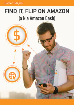 Find It, Flip On Amazon - aka Amazon Cash