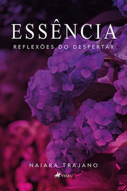 Essência - Reflexões do despertar