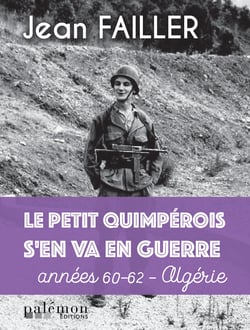 Le petit Quimpérois s'en va en guerre - Mémoires - Tome 2