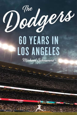 The Dodgers - 60 Years in Los Angeles