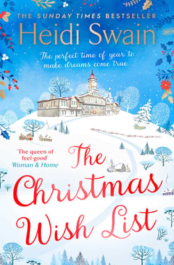 The Christmas Wish List - The perfect feel-good festive read to settle down with this winter
